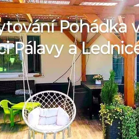 Pohadka- V Srdci Palavy A Lednice Prázdninový dům
